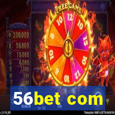 56bet com